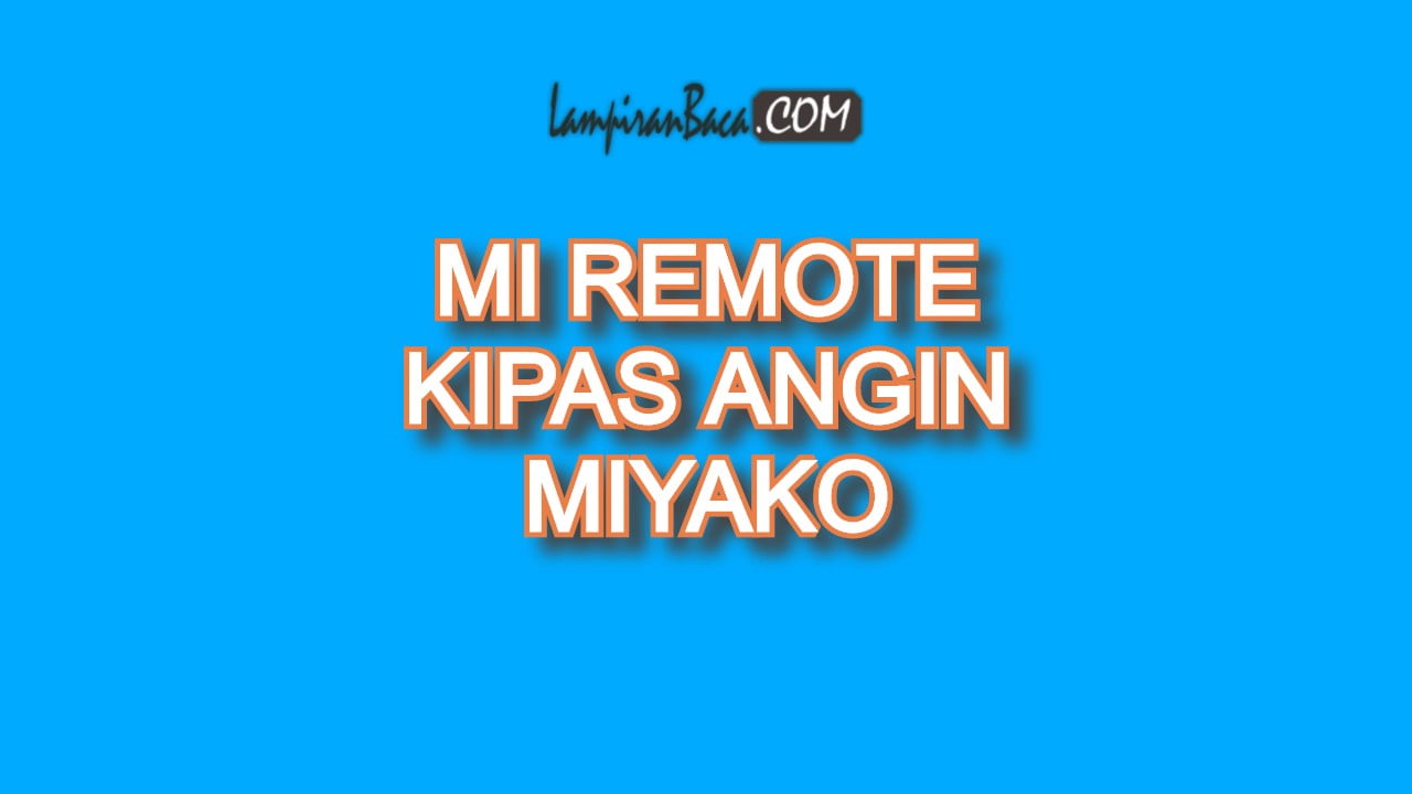 Aplikasi Remote untuk kipas angin Miyako Mi Remote 1