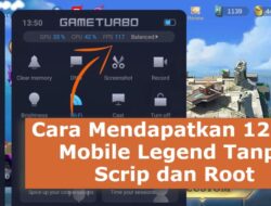 Cara Mendapatkan 120fps Mobile Legend Tanpa Scrip dan Root Dengan Mudah