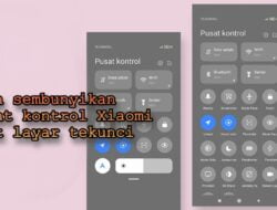 2 Cara Sembunyikan Pusat Kontrol Xiaomi Saat Layar Tekunci Denga Mudah
