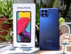 Samsung Galaxy M53 5G: Gantikan IP Rating dengan Kamera 108MP