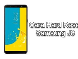 Cara Hard Reset Samsung J8 Lupa Pola dan Password dengan Mudah