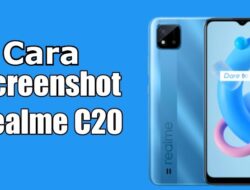 Cara Screenshot realme C20 Dengan Fitur Bawaan Denga Mudah