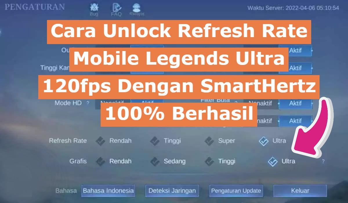 Cara Unlock Refresh Rate Mobile Legends Ultra 120fps Dengan SmartHertz